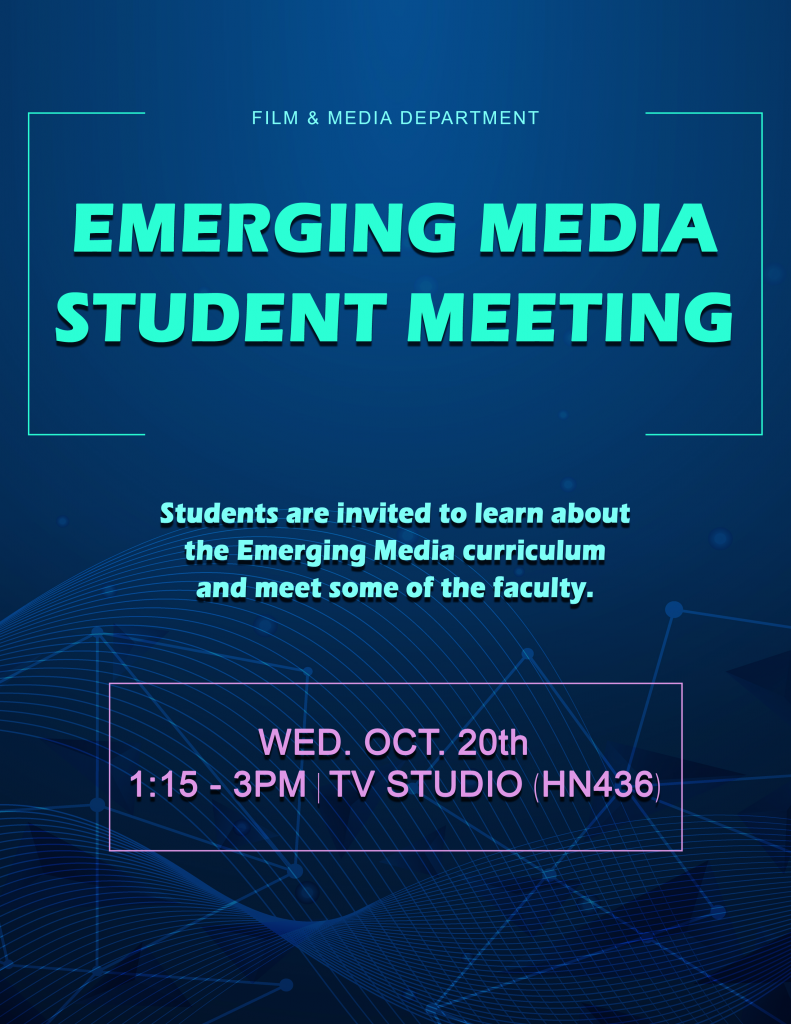 Emerging Media Student Meeting poster