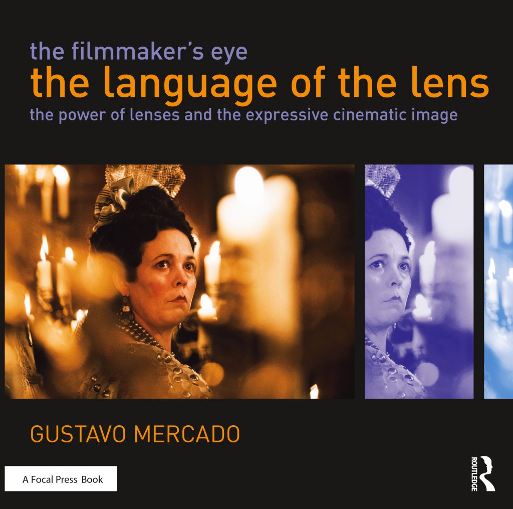 The Filmmaker's Eye - Gustavo Mercardo's book cover