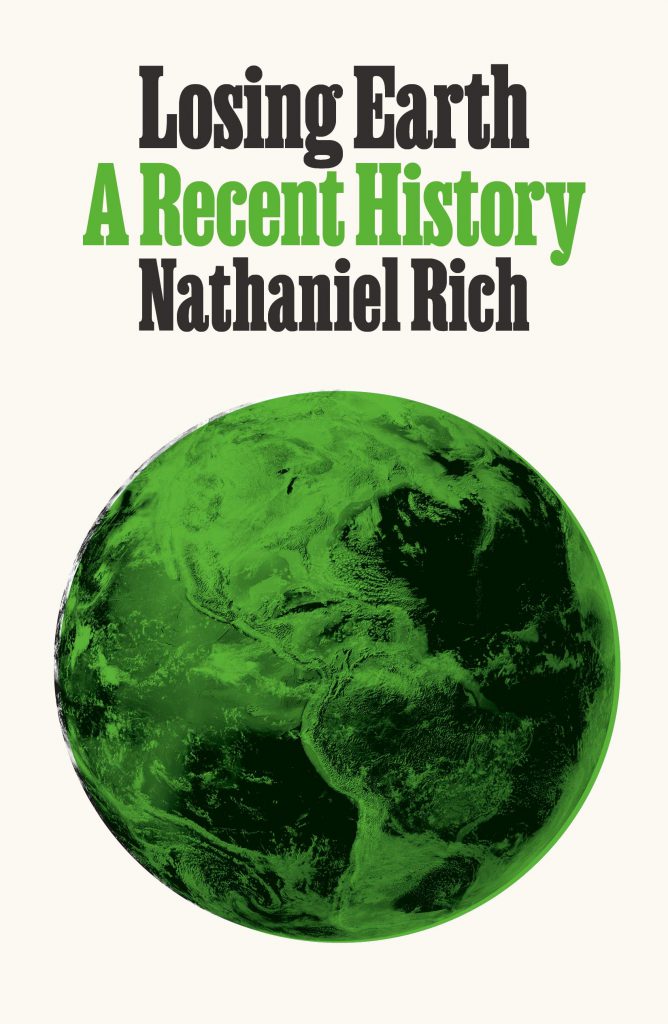 Nathaniel Rich 'Losing Earth' book cover