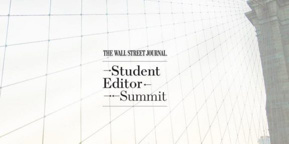 Wall Street Journalism Student Editor Summit